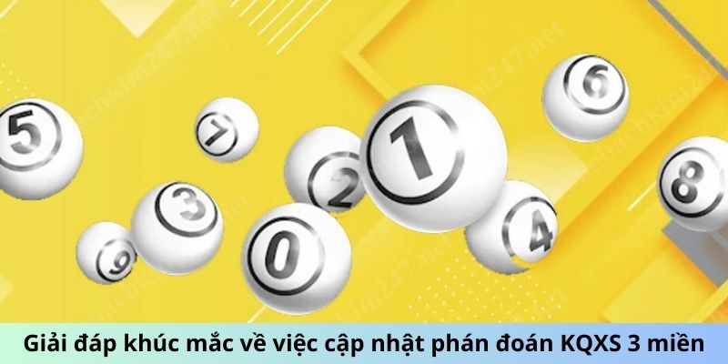 Soi Cầu 568 - Mở Khóa Bí Mật Số Học Để Chiến Thắng Lô Đề 6 Giải đáp khúc mắc về việc cập nhật phán đoán KQXS 3 miền