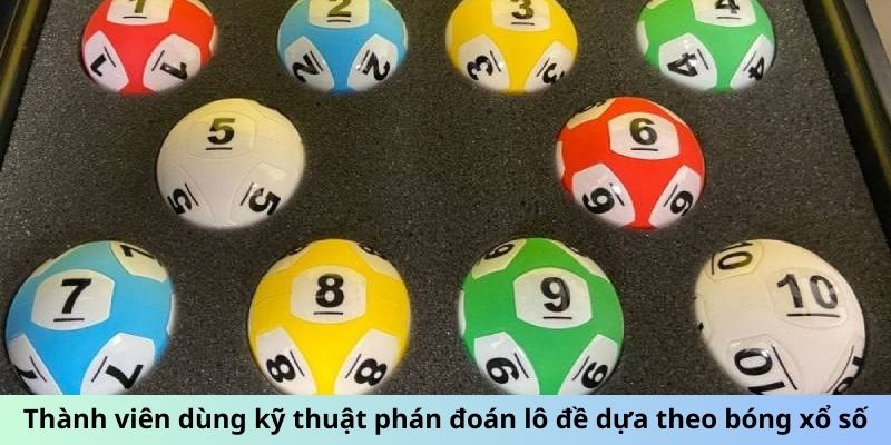 Soi Cầu 88 - Kỹ Thuật Chọn Số Chuẩn Xác Từ Chuyên Gia 6 Thành viên dùng kỹ thuật phán đoán lô đề dựa theo bóng xổ số