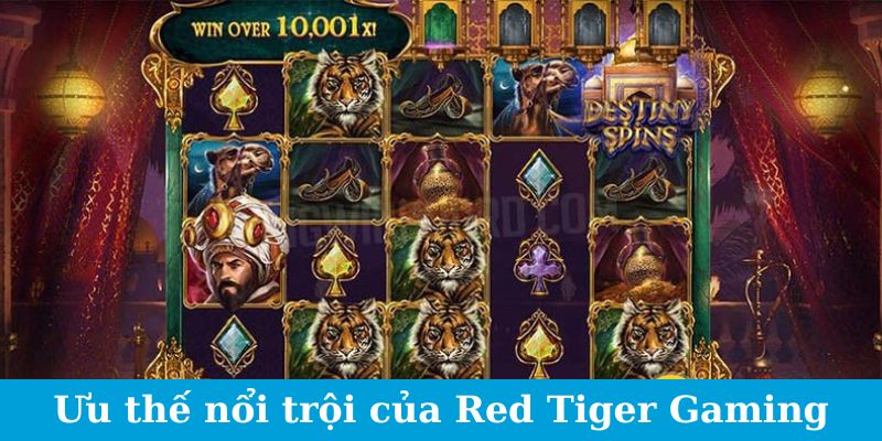 Sảnh Game Red Tiger - Phấn Khích Với Mỗi Lần Chạm Trán 6 Ưu thế nổi trội của Red Tiger Gaming