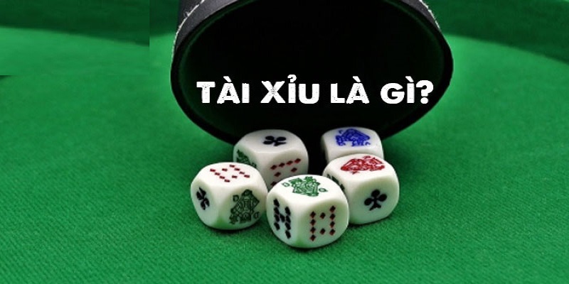 Tài Xỉu Là Gì - Khái Niệm Và Cách Chơi Đơn Giản Thắng Lớn 4 Giới thiệu thông tin Tài Xỉu là gì cho người chơi